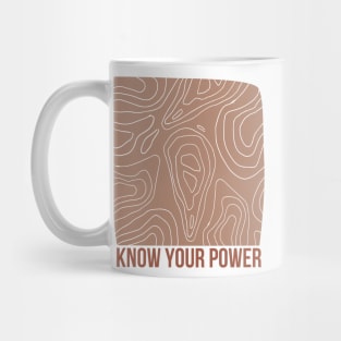 Know Your Power Square Abstract Shape Warm Toned design Mug